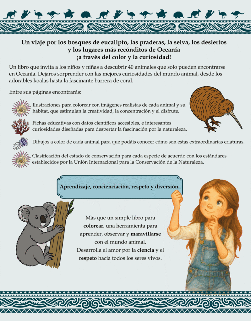 Contraportada del libro de la serie Safari Montessori aprende y colorea los animales de Oceanía. Se describe lo que hay en el interior del libro, con una niña aprendiendo, y unos dibujos de un koala, un kiwi y corales y anémonas realistas.